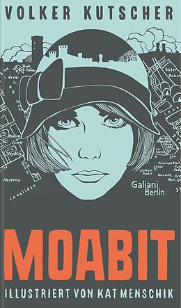 E-Book (epub) Moabit von Volker Kutscher, Kat Menschik