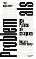 E-Book (epub) Das Problem als Katalysator von Katja Lange-Müller