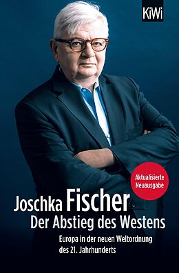 E-Book (epub) Der Abstieg des Westens von Joschka Fischer