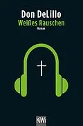E-Book (epub) Weißes Rauschen von Don DeLillo