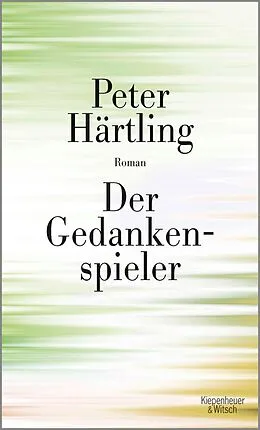 E-Book (epub) Der Gedankenspieler von Peter Härtling
