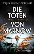 E-Book (epub) Die Toten von Marnow von Holger Karsten Schmidt