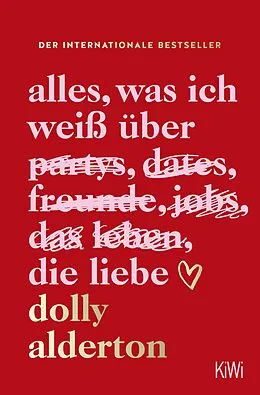 E-Book (epub) Alles, was ich weiß über die Liebe von Dolly Alderton