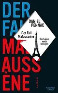 E-Book (epub) Der Fall Malaussène - sie haben mich belogen von Daniel Pennac