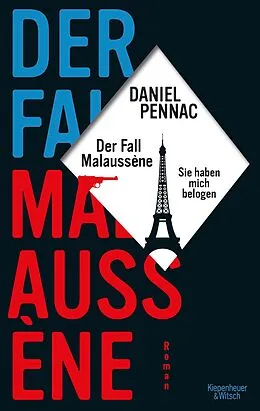 E-Book (epub) Der Fall Malaussène - sie haben mich belogen von Daniel Pennac