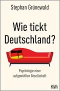 E-Book (epub) Wie tickt Deutschland? von Stephan Grünewald