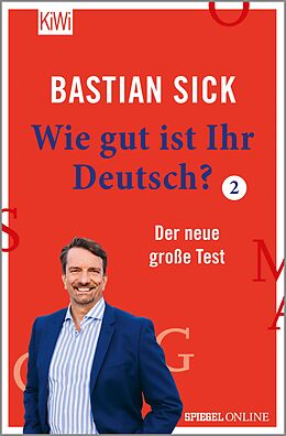 E-Book (epub) Wie gut ist Ihr Deutsch? 2 von Bastian Sick