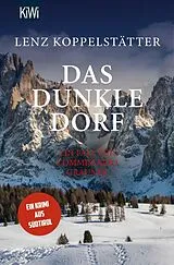 E-Book (epub) Das dunkle Dorf von Lenz Koppelstätter