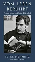 E-Book (epub) Vom Leben berührt von Peter Henning