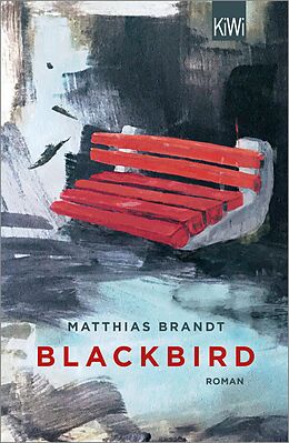 E-Book (epub) Blackbird von Matthias Brandt