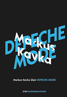 E-Book (epub) Markus Kavka über Depeche Mode von Markus Kavka