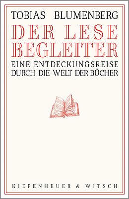 E-Book (epub) Der Lesebegleiter von Tobias Blumenberg