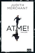 E-Book (epub) ATME! von Judith Merchant