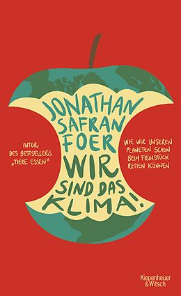 E-Book (epub) Wir sind das Klima! von Jonathan Safran Foer