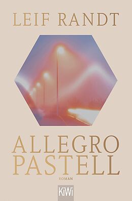 E-Book (epub) Allegro Pastell von Leif Randt