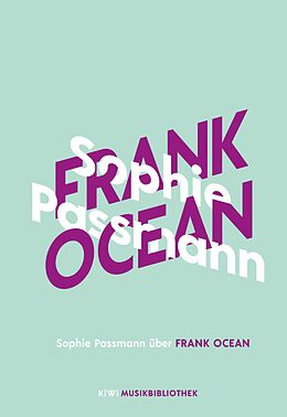 E-Book (epub) Sophie Passmann über Frank Ocean von Sophie Passmann