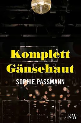 E-Book (epub) Komplett Gänsehaut von Sophie Passmann