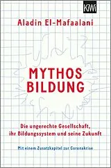 E-Book (epub) Mythos Bildung von Aladin El-Mafaalani