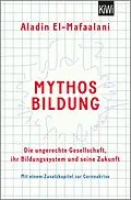 E-Book (epub) Mythos Bildung von Aladin El-Mafaalani