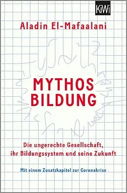 E-Book (epub) Mythos Bildung von Aladin El-Mafaalani
