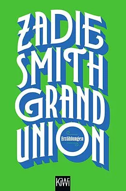 E-Book (epub) Grand Union von Zadie Smith