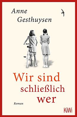 E-Book (epub) Wir sind schließlich wer von Anne Gesthuysen