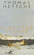 E-Book (epub) Sinkende Sterne von Thomas Hettche