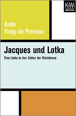 Kartonierter Einband Jacques und Lotka von Aude Yung-de Prévaux