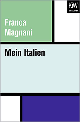 Kartonierter Einband Mein Italien von Franca Magnani