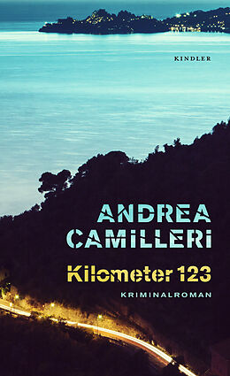 Fester Einband Kilometer 123 von Andrea Camilleri