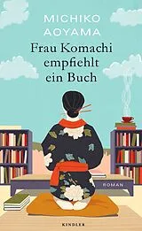 Fester Einband Frau Komachi empfiehlt ein Buch von Michiko Aoyama