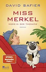 Kartonierter Einband Miss Merkel: Mord in der Therapie von David Safier