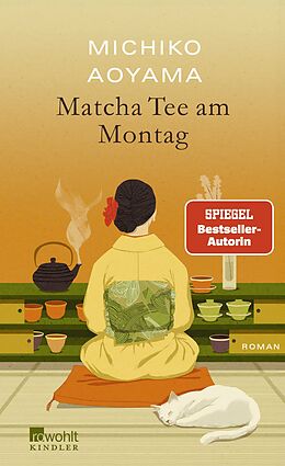 Fester Einband Matcha-Tee am Montag von Michiko Aoyama