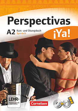 Kartonierter Einband Perspectivas ¡Ya! - Spanisch für Erwachsene - Aktuelle Ausgabe - A2 von Jaime González Arguedas, Sara Amann-Marín, Andrea Bucheli