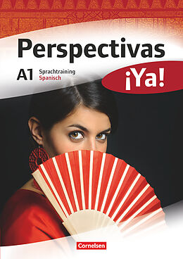 Kartonierter Einband Perspectivas ¡Ya! - Spanisch für Erwachsene - Aktuelle Ausgabe - A1 von María del Carmen Mata Manjón
