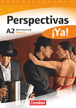 Kartonierter Einband Perspectivas ¡Ya! - Spanisch für Erwachsene - Aktuelle Ausgabe - A2 von María del Carmen Mata Manjón