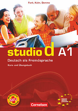 Kartonierter Einband Studio d - Deutsch als Fremdsprache - Grundstufe - A1: Gesamtband von Hermann Funk, Christina Kuhn, Silke Demme