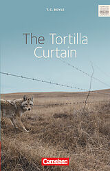 Kartonierter Einband The Tortilla Curtain - Textband mit Annotationen von T. C. Boyle, Norman Lewis