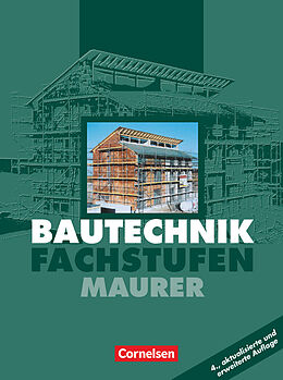 Fester Einband Bautechnik - Fachstufen - Maurer von Bärbel Hollatz, Stefan Schuhr, Hans-Heinrich Mett