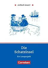 Kartonierter Einband (Kt) Einfach lesen! - Leseprojekte - Leseförderung ab Klasse 5 - Niveau 2 von Robert Louis Stevenson, Kirsten Großmann