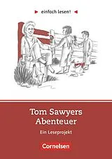 Kartonierter Einband (Kt) Einfach lesen! - Leseprojekte - Leseförderung ab Klasse 5 - Niveau 2 von Mark Twain, Michaela Timberlake