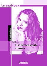Kartonierter Einband LiteraNova / Das Blütenstaubzimmer von Zoë Jenny, Andrea Ruhlig