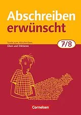 Kartonierter Einband (Kt) Abschreiben erwünscht - Aktuelle Ausgabe - 7./8. Schuljahr von August-Bernhard Jacobs