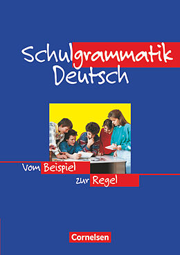 Fester Einband Schulgrammatik Deutsch - Vom Beispiel zur Regel von Diethard Lübke