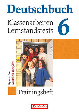 Geheftet Deutschbuch Gymnasium - Trainingshefte - 6. Schuljahr von Gerd Brenner, Cordula Grunow, Heinz Gierlich