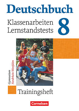 Kartonierter Einband Deutschbuch Gymnasium - Trainingshefte - 8. Schuljahr von Gerd Brenner, Cordula Grunow, Heinz Gierlich