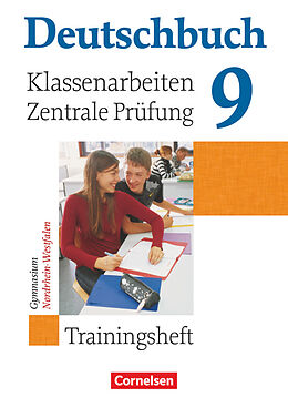 Kartonierter Einband Deutschbuch Gymnasium - Trainingshefte - 9. Schuljahr von Gerd Brenner, Cordula Grunow, Heinz Gierlich