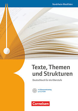 Fester Einband Texte, Themen und Strukturen - Nordrhein-Westfalen von Frank Schneider, Deborah Mohr, Angela Mielke