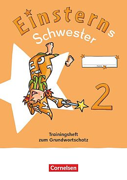 Kartonierter Einband Einsterns Schwester - Sprache und Lesen - Neubearbeitung 2022 - 2. Schuljahr von Martina Schramm