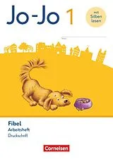 Kartonierter Einband (Kt) Jo-Jo Fibel - Allgemeine Ausgabe 2023 - 1. Schuljahr von 